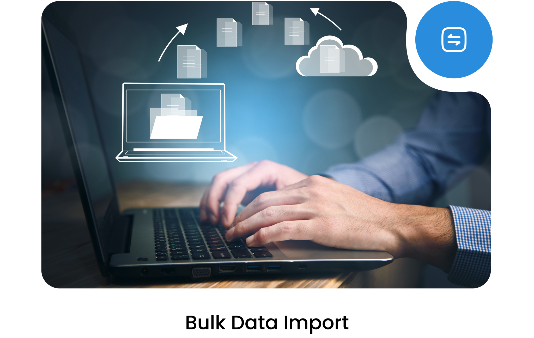 Bulk Data Import
